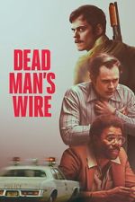 Watch Dead Man\'s Wire M4uhd