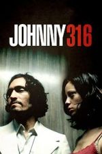 Watch Johnny 316 M4uhd