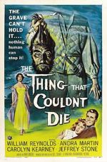 Watch The Thing That Couldn\'t Die M4uhd
