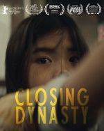 Watch Closing Dynasty (Short 2023) M4uhd