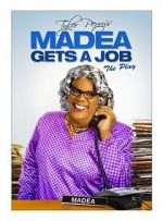 Watch Madea Gets a Job M4uhd