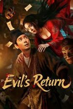 Watch Evil\'s Return M4uhd