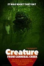 Watch Creature from Cannibal Creek M4uhd