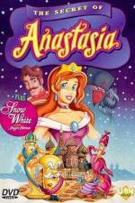 Watch The Secret of Anastasia M4uhd