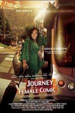 Watch Journey of a Female Comic M4uhd