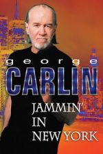 Watch George Carlin: Jammin\' in New York M4uhd