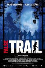 Watch False Trail M4uhd