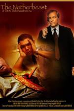 Watch The Netherbeast of Berm-Tech Industries Inc M4uhd