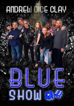 Watch Andrew Dice Clay: The Blue Show M4uhd
