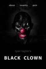 Watch Black Clown M4uhd