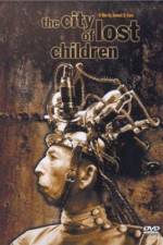 Watch The City of Lost Children (La Cite des enfants perdus) M4uhd
