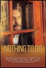 Watch Nothing to Do M4uhd