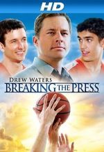 Watch Breaking the Press M4uhd