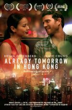 Watch Already Tomorrow in Hong Kong M4uhd