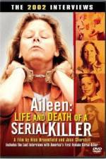 Watch Aileen Life and Death of a Serial Killer M4uhd