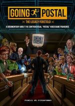 Watch Going Postal: The Legacy Foretold M4uhd