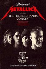 Watch Metallica Presents: The Helping Hands Concert M4uhd