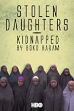 Watch Stolen Daughters: Kidnapped by Boko Haram M4uhd