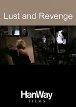 Watch Lust and Revenge M4uhd