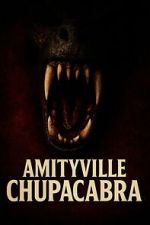 Watch Amityville Chupacabra M4uhd