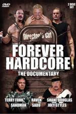 Watch Forever Hardcore The Documentary M4uhd