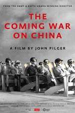 Watch The Coming War on China M4uhd