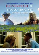 Watch His Stretch of Texas Ground M4uhd