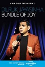 Watch Dilruk Jayasinha: Bundle of Joy M4uhd