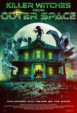 Watch Killer Witches from Outer Space M4uhd