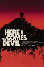 Watch Here Comes the Devil M4uhd