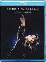 Watch Robbie Williams: Live in Tallinn (TV Special 2013) M4uhd