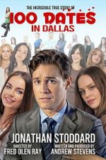 Watch 100 Dates in Dallas M4uhd
