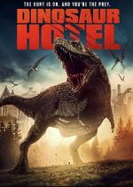 Watch Dinosaur Hotel M4uhd