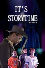 Watch It\'s Storytime: The Movie M4uhd