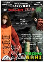 Watch Danny Hall the Killer Crab Elf M4uhd