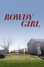 Watch Rowdy Girl M4uhd