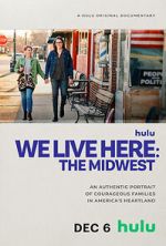 Watch We Live Here: The Midwest M4uhd