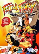 Watch Fatal Fury: Legend of the Hungry Wolf M4uhd