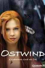 Watch Ostwind - Zusammen sind wir frei M4uhd