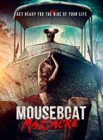 Watch Mouseboat Massacre M4uhd