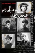 Watch Mutiny in Heaven: The Birthday Party M4uhd