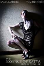 Watch The Essence of Katya M4uhd