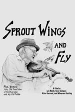 Watch Sprout Wings and Fly M4uhd