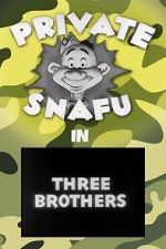 Watch Three Brothers (Short 1944) M4uhd