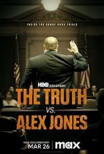 Watch The Truth vs. Alex Jones M4uhd