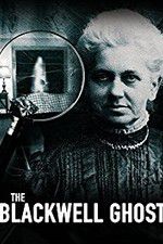 Watch The Blackwell Ghost M4uhd