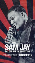 Watch Sam Jay: Salute Me or Shoot Me (TV Special 2023) M4uhd