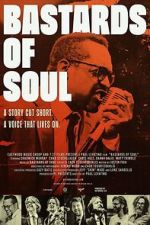 Watch Bastards of Soul M4uhd