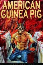Watch American Guinea Pig: Bouquet of Guts and Gore M4uhd
