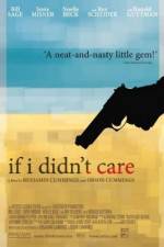 Watch If I Didn't Care M4uhd